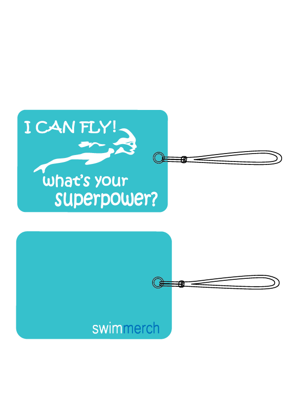 Bag Tag - "I CAN FLY" Teal Blue